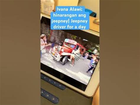 ivana alawi kiss|JEEPNEY DRIVER FOR A DAY! .